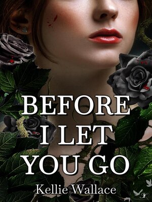 cover image of Before I Let You Go
